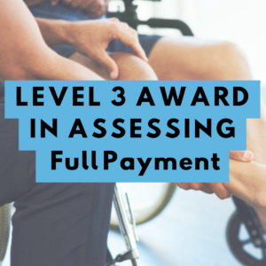 LEVEL 3 AWARD IN ASSESSING